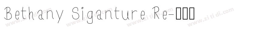 Bethany Siganture Re字体转换